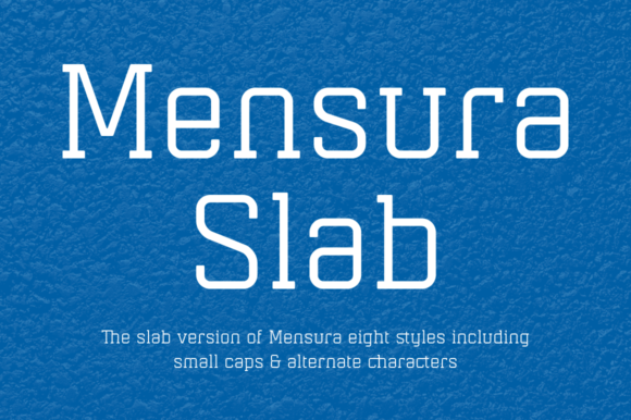 Mensura Slab Family Font