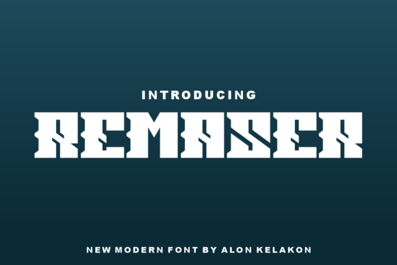 Remaser Font