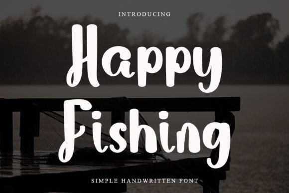 Happy Fishing