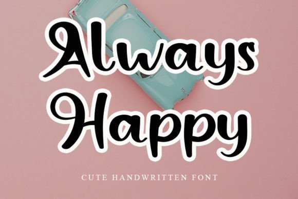 Always Happy Font Poster 1