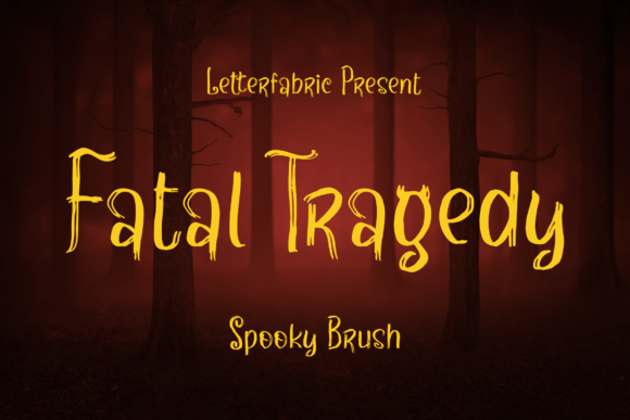 Fatal Tragedy Font Poster 1