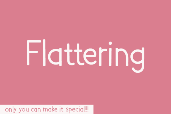 Flattering Font Poster 1