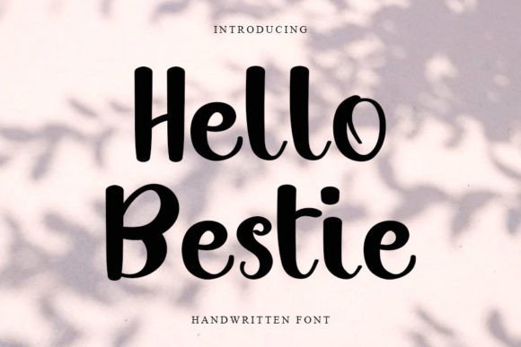 Hello Bestie Font