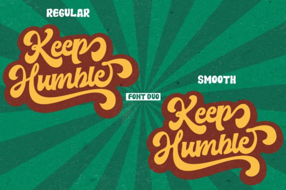 Keep Humble Font Poster 2