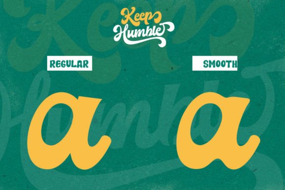 Keep Humble Font Poster 9