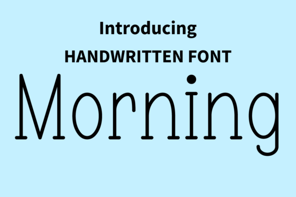 Morning Font