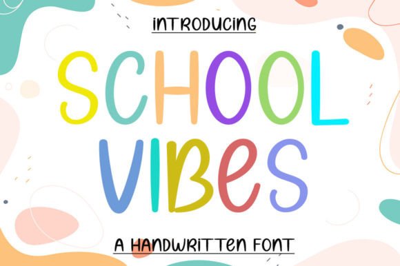 School Vibes Font