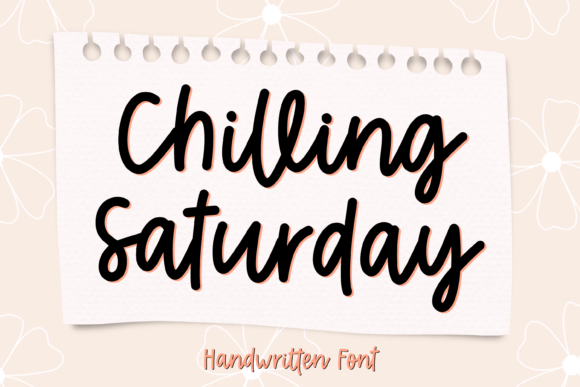 Chilling Saturday Font