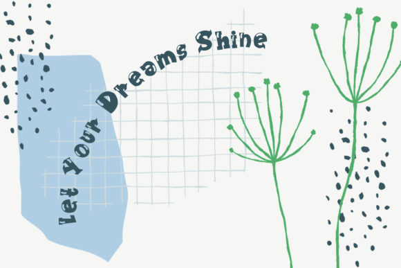 Dreams Shine Font Poster 3