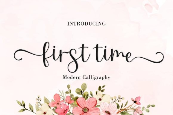 First Time Font