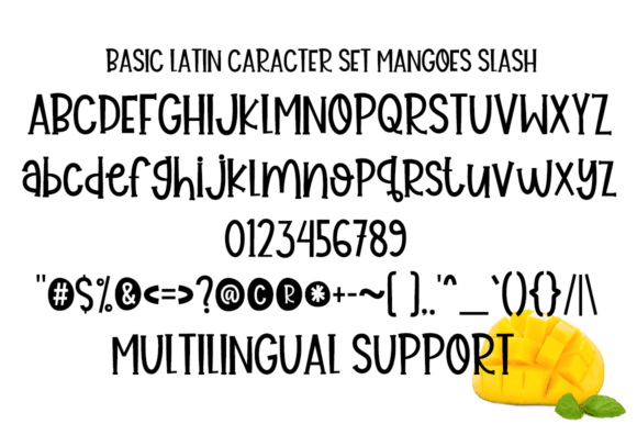 Mangoes Slash Font Poster 4