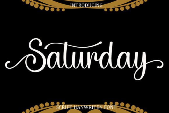 Saturday Font