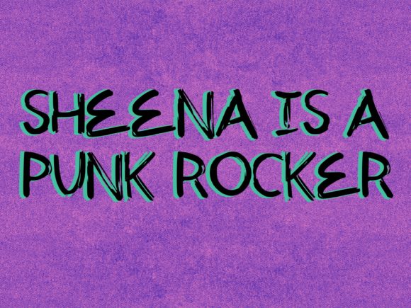 Sheena is a Punk Rocker Font Poster 4