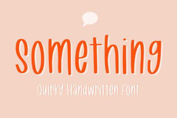 Something Font Poster 1