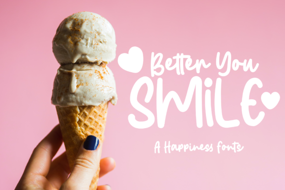 Better You Smile Font Poster 3