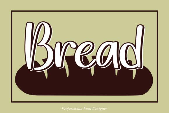 Bread Font