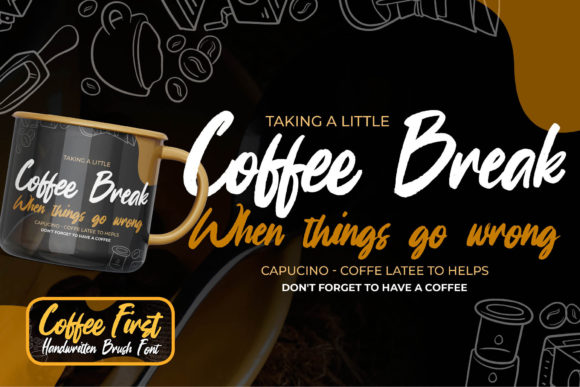 Coffee First Font Poster 2