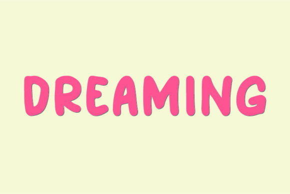 Dreaming Font