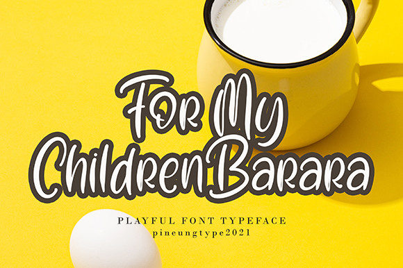 For My Children Barara Font Poster 2