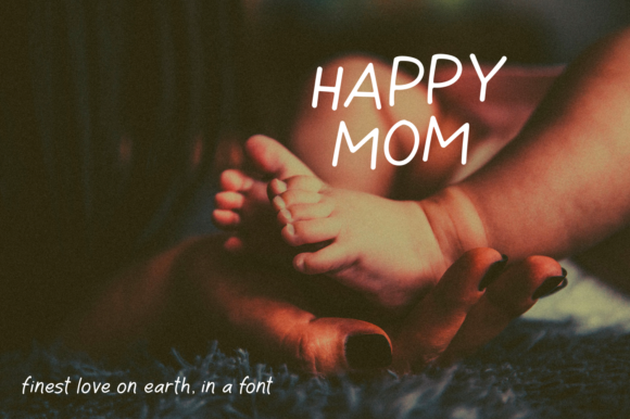 Happy Mom Font Poster 2
