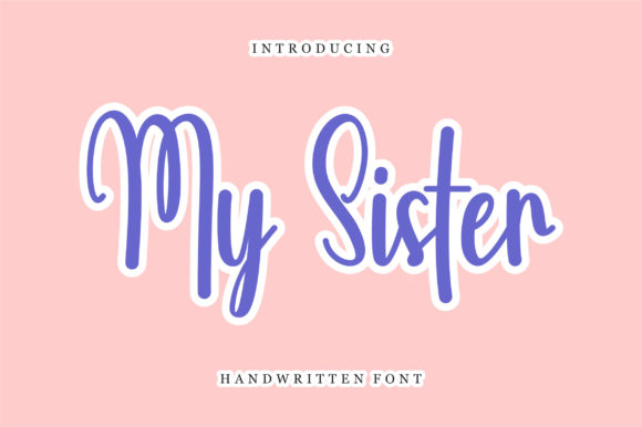 My Sister Font