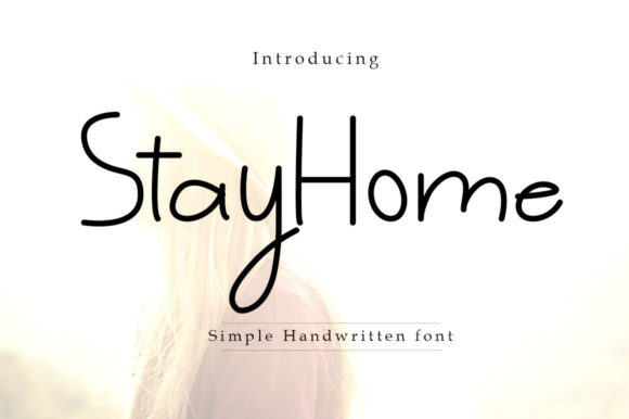 Stay Home Font