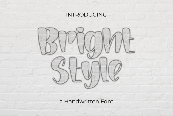 Bright Style Font