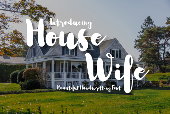 House Wife Font