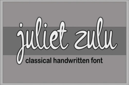 Juliet Zulu Font - Font Canyon