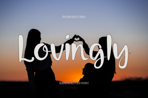 Lovingly Font