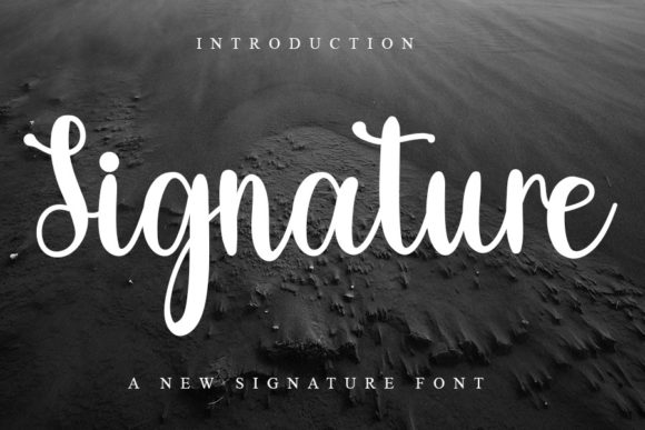 Signature Font