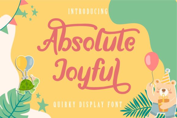 Absolute Joyful Font