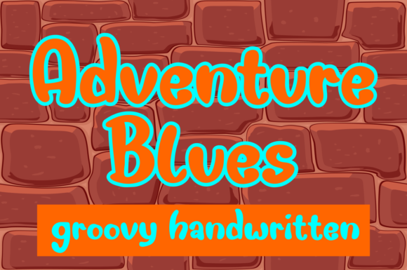 Adventure Blues Font