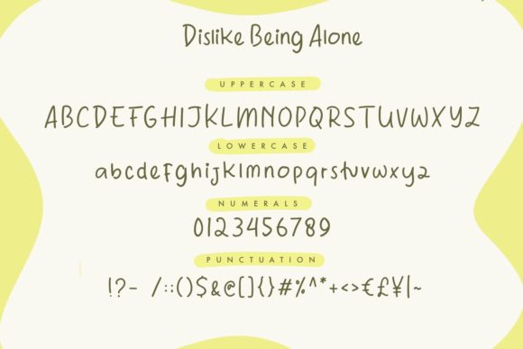 Dislike Being Alone Font Poster 3