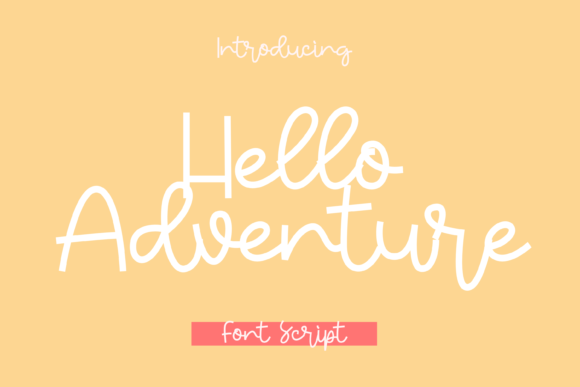 Hello Adventure Font