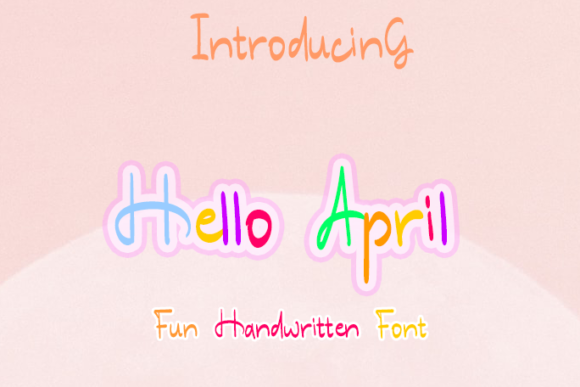 Hello April Font