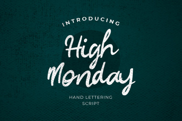 High Monday Font