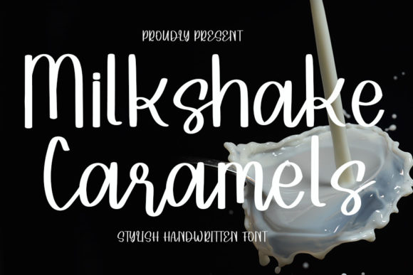 Milkshake Caramels Font