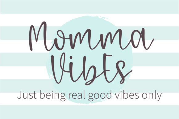 Mother Vibes Font Poster 4
