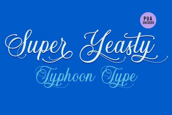 Super Yeasty Font Poster 2