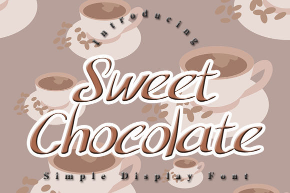 Sweet Chocolate Font