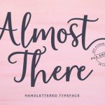 Almost There Font Poster 1