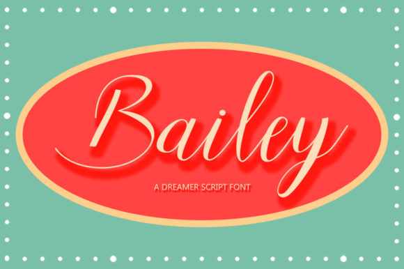 Bailey Font