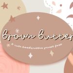 Brown Butter Font Poster 1