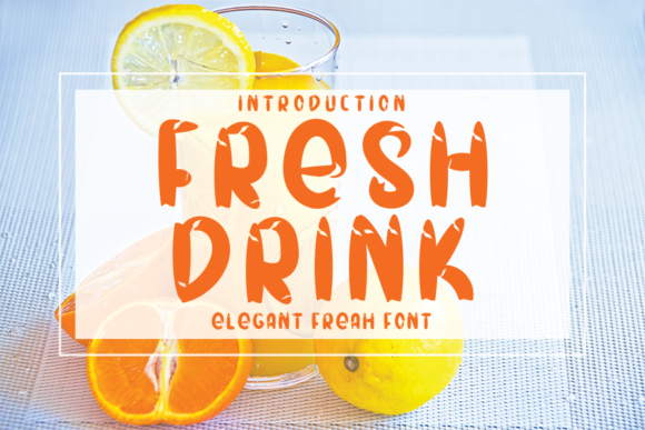 Fresh Drink Font Poster 1