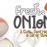 Fresh Onion Font Poster 1