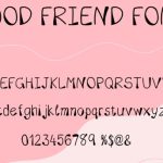 Good Friend Font Poster 8