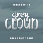 Grey Cloud Font Poster 1