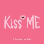 Kiss Me Font Poster 1