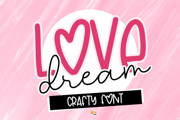 Love Dream Font - Font Canyon